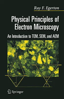 E-Book (pdf) Physical Principles of Electron Microscopy von R. F. Egerton