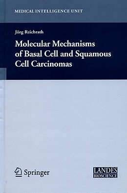 Fester Einband Molecular Mechanisms of Basal Cell and Squamous Cell Carcinomas von 