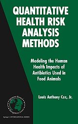 E-Book (pdf) Quantitative Health Risk Analysis Methods von Louis Anthony Cox Jr.