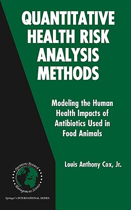 E-Book (pdf) Quantitative Health Risk Analysis Methods von Louis Anthony Cox Jr.