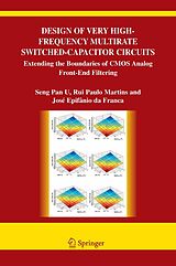 eBook (pdf) Design of Very High-Frequency Multirate Switched-Capacitor Circuits de Ben U Seng Pan, Rui Paulo Da Silva Martins, Jose De Albuquerque Epifanio Da Franca