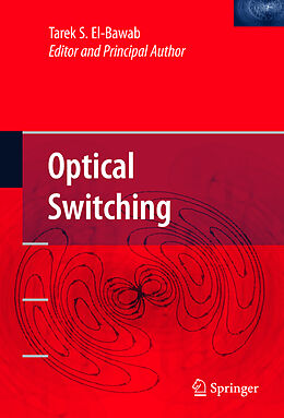 Livre Relié Optical Switching de Tarek S. El-Bawab