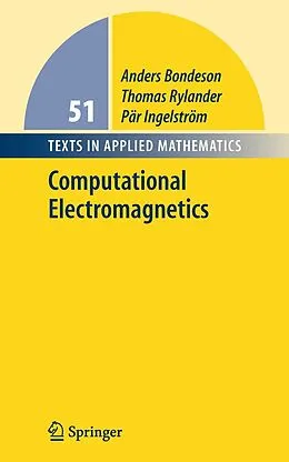 E-Book (pdf) Computational Electromagnetics von Anders Bondeson, Thomas Rylander, Pär Ingelström