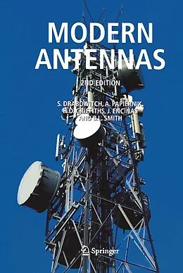E-Book (pdf) Modern Antennas von S. Drabowitch, A. Papiernik, Hugh Griffiths