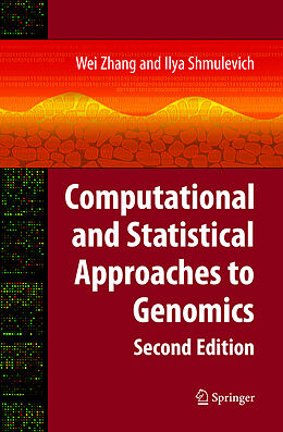 Livre Relié Computational and Statistical Approaches to Genomics de 