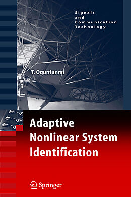 Livre Relié Adaptive Nonlinear System Identification de Tokunbo Ogunfunmi