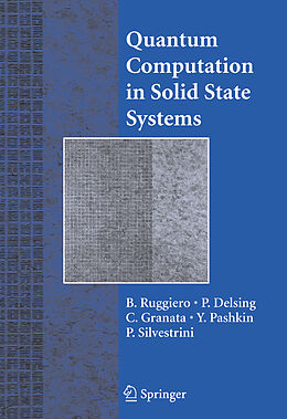 Livre Relié Quantum Computing in Solid State Systems de 