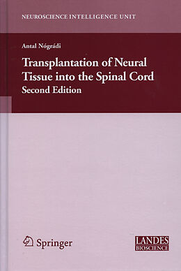 Livre Relié Transplantation of Neural Tissue into the Spinal Cord de 