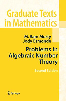 E-Book (pdf) Problems in Algebraic Number Theory von M. Ram Murty, Jody (Indigo) Esmonde