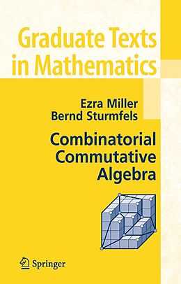 eBook (pdf) Combinatorial Commutative Algebra de Ezra Miller, Bernd Sturmfels