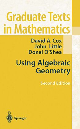 eBook (pdf) Using Algebraic Geometry de David A. Cox, John Little, Donal O'Shea