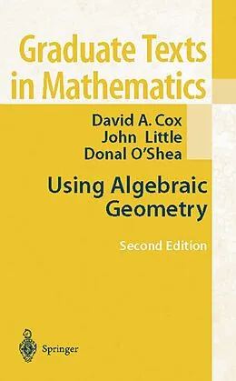 E-Book (pdf) Using Algebraic Geometry von David A. Cox, John Little, Donal O'Shea