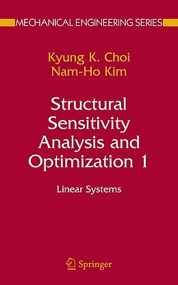 eBook (pdf) Structural Sensitivity Analysis and Optimization 1 de Kyung K. Choi, Nam-Ho Kim