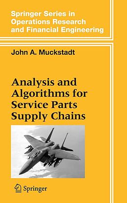 E-Book (pdf) Analysis and Algorithms for Service Parts Supply Chains von John A. Muckstadt