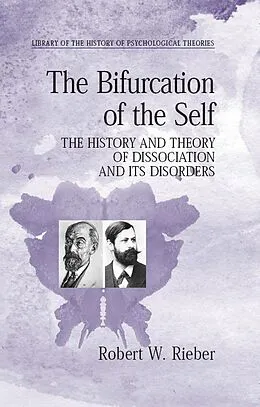 E-Book (pdf) The Bifurcation of the Self von Robert W. Rieber