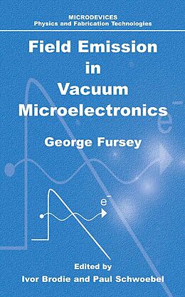 eBook (pdf) Field Emission in Vacuum Microelectronics de George N. Fursey