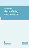 E-Book (pdf) Molecular Biology of the Parathyroid von 