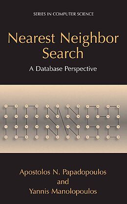 eBook (pdf) Nearest Neighbor Search: de Apostolos N. Papadopoulos, Yannis Manolopoulos