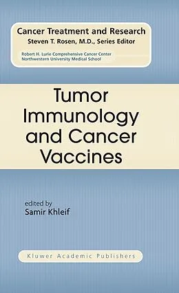 E-Book (pdf) Tumor Immunology and Cancer Vaccines von S. Khleif