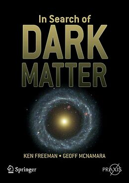 eBook (pdf) In Search of Dark Matter de Ken Freeman, Geoff Mcnamara