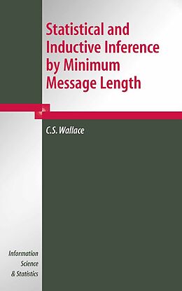 E-Book (pdf) Statistical and Inductive Inference by Minimum Message Length von C. S. Wallace