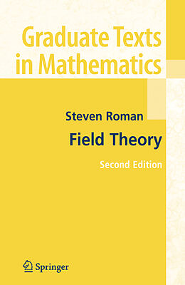 Fester Einband Field Theory von Steven Roman