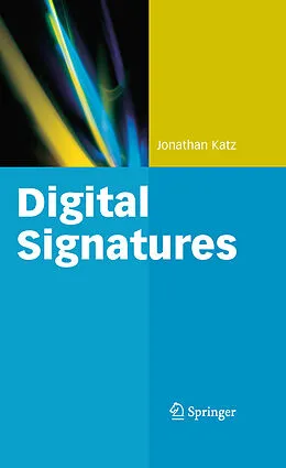 E-Book (pdf) Digital Signatures von Jonathan Katz