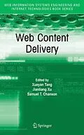 E-Book (pdf) Web Content Delivery von Xueyan Tang, Jianliang Xu, Samuel Chanson