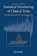 E-Book (pdf) Statistical Monitoring of Clinical Trials von Lemuel A. Moyé