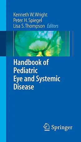 E-Book (pdf) Handbook of Pediatric Eye and Systemic Disease von 