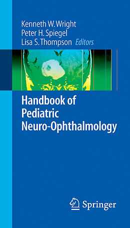 Couverture cartonnée Handbook of Pediatric Neuro-Ophthalmology de 