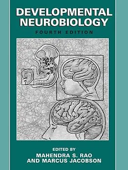 E-Book (pdf) Developmental Neurobiology von Mahendra S. Rao, Marcus Jacobson