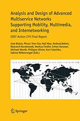 eBook (pdf) Analysis and Design of Advanced Multiservice Networks Supporting Mobility, Multimedia, and Internetworking de 