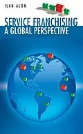 E-Book (pdf) Service Franchising von Ilan Alon