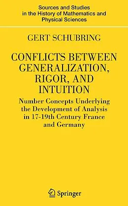 E-Book (pdf) Conflicts Between Generalization, Rigor, and Intuition von Gert Schubring