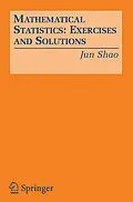 E-Book (pdf) Mathematical Statistics: Exercises and Solutions von Jun Shao