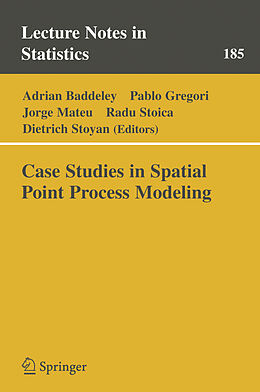 Kartonierter Einband Case Studies in Spatial Point Process Modeling von 