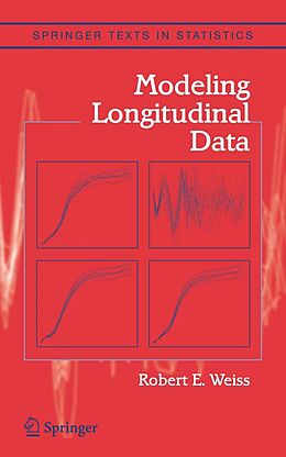 E-Book (pdf) Modeling Longitudinal Data von Robert E. Weiss