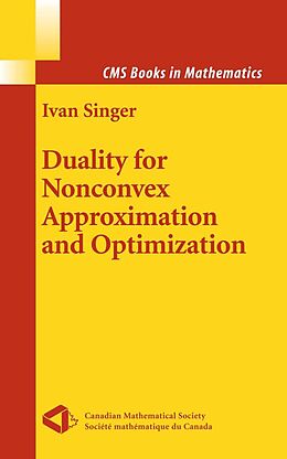 eBook (pdf) Duality for Nonconvex Approximation and Optimization de Ivan Singer