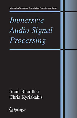 eBook (pdf) Immersive Audio Signal Processing de Sunil Bharitkar, Chris Kyriakakis