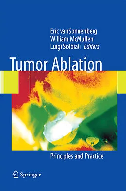 E-Book (pdf) Tumor Ablation von Eric van Sonnenberg, William McMullen, Luigi Solbiati