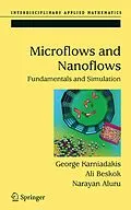 E-Book (pdf) Microflows and Nanoflows von George Karniadakis, Ali Beskok, Narayan Aluru