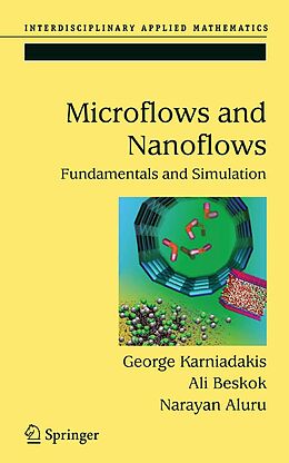 eBook (pdf) Microflows and Nanoflows de George Karniadakis, Ali Beskok, Narayan Aluru