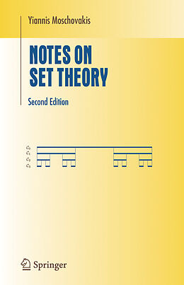 Livre Relié Notes on Set Theory de Yiannis Moschovakis