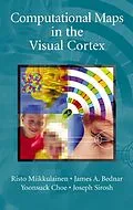 E-Book (pdf) Computational Maps in the Visual Cortex von Risto Miikkulainen, James A. Bednar, Yoonsuck Choe
