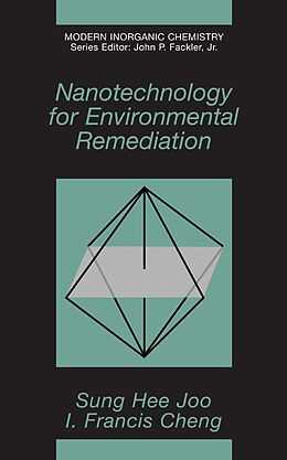 E-Book (pdf) Nanotechnology for Environmental Remediation von Sung Hee Joo, Frank Cheng