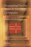 E-Book (pdf) Micromachined Thin-Film Sensors for SOI-CMOS Co-Integration von Jean Laconte, Denis Flandre, Jean-Pierre Raskin