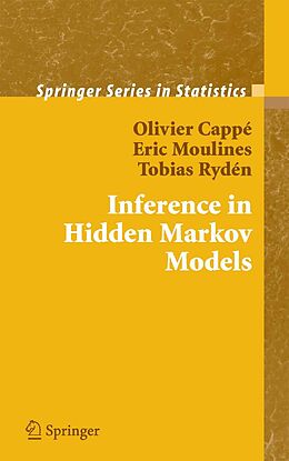 eBook (pdf) Inference in Hidden Markov Models de Olivier Cappé, Eric Moulines, Tobias Ryden