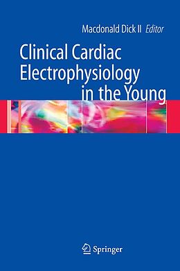 E-Book (pdf) Clinical Cardiac Electrophysiology in the Young von 