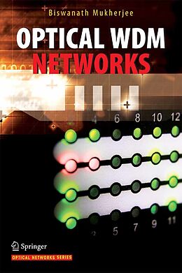 eBook (pdf) Optical WDM Networks de Biswanath Mukherjee